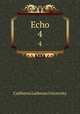 Echo. 4, California Lutheran University 