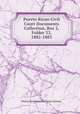 Puerto Rican Civil Court Documents Collection, Box 2, Folder 33, 1882-1883., Puerto Rican Insular Courts System. 