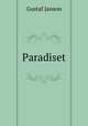 Paradiset, Gustaf Janson 