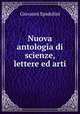 Nuova antologia di scienze, lettere ed arti, Giovanni Spadolini 