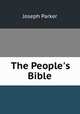 The People`s Bible, Parker, Joseph 