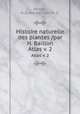 Histoire naturelle des plantes /par H. Baillon.. Atlas v. 2, Baillon, H.,Drake del Castillo, E. 