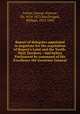Report of delegates appointed to negotiate for the acquisition of Rupert`s Land and the North-West Territory : laid before Parliament by command of His Excellency the Governor General, Cartier, George-Etienne, Sir, 1814-1873,MacDougall, William, 1822-1905 