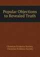 Popular Objections to Revealed Truth, Christian Evidence Society, Christian Evidence Society 