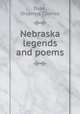 Nebraska legends and poems, Dake, Orsamus Charles 