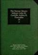 The Warner library. Editors: John W. Cunliffe, Ashley H. Thorndike. 18, Warner, Charles Dudley, 1829-1900,Cunliffe, John William, 1865-1946,Thorndike, Ashley Horace, 1871-1933 