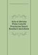 Acta et decreta Primi Concilii Provinciae Sancti Bonifacii microform, Eglise catholique. Province de Saint-Boniface. Concile provincial (1er : 1889) 