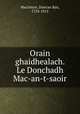 Orain ghaidhealach. Le Donchadh Mac-an-t-saoir, 