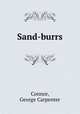 Sand-burrs, Connor, George Carpenter 
