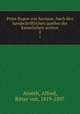 Prinz Eugen von Savoyen. Nach den handschriftlichen quellen der kaiserlichen archive. 2, Arneth, Alfred, Ritter von, 1819-1897 