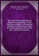 The catechism explained; an exhaustive exposition of the Christian religion, with special reference to the present state of society and the spirit of the age. A practical manual, Spirago, Francis, b. 1862,Clarke, Richard F. (Richard Frederick), 1839-1900, ed 