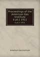 Proceedings of the American Gas Institute. 6 pt.1 1911, American Gas Institute 