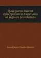 Quae partes fuerint episcoporum in Capetianis ad regnum provehendis, Ernest Marie Charles Mourin 