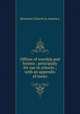 Offices of worship and hymns : principally for use in schools ; with an appendix of tunes., Moravian Church in America. 