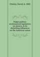 Pulpit politics: ecclesiastical legislation on slavery, in its disturbing influences on the American union, Christy, David, b. 1802 