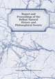 Report and Proceedings of the Belfast Natural History and Philosophical Society, Belfast Natural History and Philosophical Society 