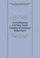 A renaissance courtesy-book. Galateo of manners & behaviours, Della Casa, Giovanni, 1503-1556,Peterson, Robert, fl. 1600,Spingarn, Joel Elias, 1875-1939 