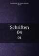Schriften. 04, 