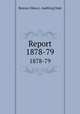 Report. 1878-79, Boston (Mass.). Auditing Dept 