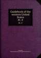 Guidebook of the western United States.. Pt. F, Campbell, Marius Robinson,,Geological Survey (U.S.) 