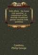 Irish affairs & the home rule question : a comparison of the attitude of political parties towards Irish problems, Cambray, Philip George 
