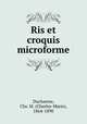 Ris et croquis microforme, Ducharme, Chs. M. (Charles-Marie), 1864-1890 