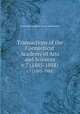 Transactions of the Connecticut Academy of Arts and Sciences. v.7 (1885-1888), Connecticut Academy of Arts and Sciences 