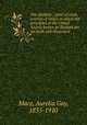 The Aletheia : spirit of truth, a series of letters in which the principles of the United Society known as Shakers are set forth and illustrated., Mace, Aurelia Gay, 1835-1910 