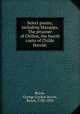 Select poems, including Mazappa, The prisoner of Chillon, the fourth canto of Childe Harold;, Byron, George Gordon Byron, Baron, 1788-1824 