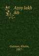 Azoy lakh ikh, Gutman, Khaim, 1887- 