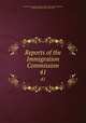 Reports of the Immigration Commission. 41, United States. Immigration Commission (1907-1910),Dillingham, William P. (William Paul), 1843-1923 