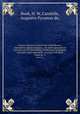 Genera, species et synonyma Candolleana ?alphabetico ordine disposita, seu Index generalis et specialis ad A.P. Decandolle, Prodromum systematis naturalis regni vegetabilis /auctore H.W. Buek.. Index pt. 4, Buek, H. W.,Candolle, Augustin Pyramus de, 