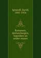 Romanen, dertseylungen, legenden un under mayes, Ignatoff, David, 1885-1954 