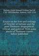 Essays on the lives and writings of Fletcher of Saltoun and the poet Thomson: biographical, critical, and political. With some pieces of Thomson`s never before published, Buchan, David Stewart Erskine, Earl of, 1742-1829,Fletcher, Andrew, 1655-1716 