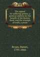 The appeal for suffering genius: a poetical address for the benefit of the Boston Bard; and the triumph of truth, a poem, Bryan, Daniel, 1795-1866 