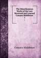 The Miscellaneous Works of the Late Reverend and Learned Conyers Middleton .. 1, Conyers Middleton 