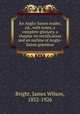 An Anglo-Saxon reader, ed., with notes, a complete glossary, a chapter on versification and an outline of Anglo-Saxon grammar, Bright, James Wilson, 1852-1926 