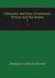 Character sketches of romance, fiction and the drama. 7, Brewer, Ebenezer Cobham, 1810-1897 
