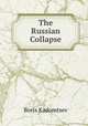 The Russian Collapse, Boris Kadomtsev 