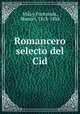 Romancero selecto del Cid, 