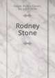 Rodney Stone, Doyle, Arthur Conan, Sir, 1859-1930 