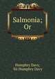 Salmonia; Or, Humphry Davy, Sir Humphry Davy 