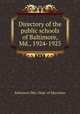 Directory of the public schools of Baltimore, Md., 1924-1925, Baltimore (Md.) Dept. of Education 