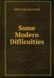 Some Modern Difficulties, Sabine Baring-Gould 