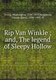 Rip Van Winkle ; and, The legend of Sleepy Hollow, Irving, Washington, 1783-1859,Boughton, George Henry, 1834-1905, ill 