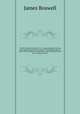 The life of Samuel Johnson, LL.D., comprehending an account of his studies and numerous works, in chronological order; a series of his epistolary correspondence and conversations with many eminent persons. 1, James Boswell 