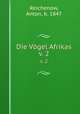 Die Vgel Afrikas. Band 2, Reichenow, Anton, b. 1847 