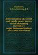 Determination of current and candle power curves of the alternating current arc under impressed voltage of various wave forms, Brashares, H. E,Armstrong, J. R 