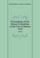 Proceedings of the School Committee of the City of Boston. 1910, Boston (Mass.). School Committee 