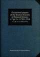 Occasional papers of the Boston Society of Natural History. v.7 pt.2 v.1 1905-1914, Boston Society of Natural History 